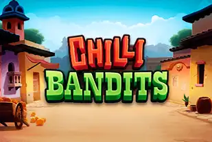 Chilli Bandits